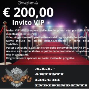Donazione di 200 euro: INVITO VIP