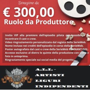 Donazione di 300 euro: RUOLO DA PRODUTTORE
